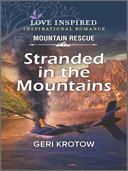 Title details for Stranded in the Mountains by Geri Krotow - Available